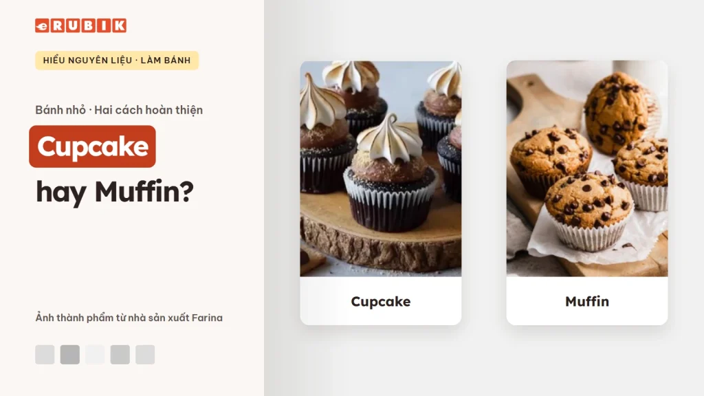 Cupcake hay Muffin? Ảnh thành phẩm của Farina trong banner eRUBIK